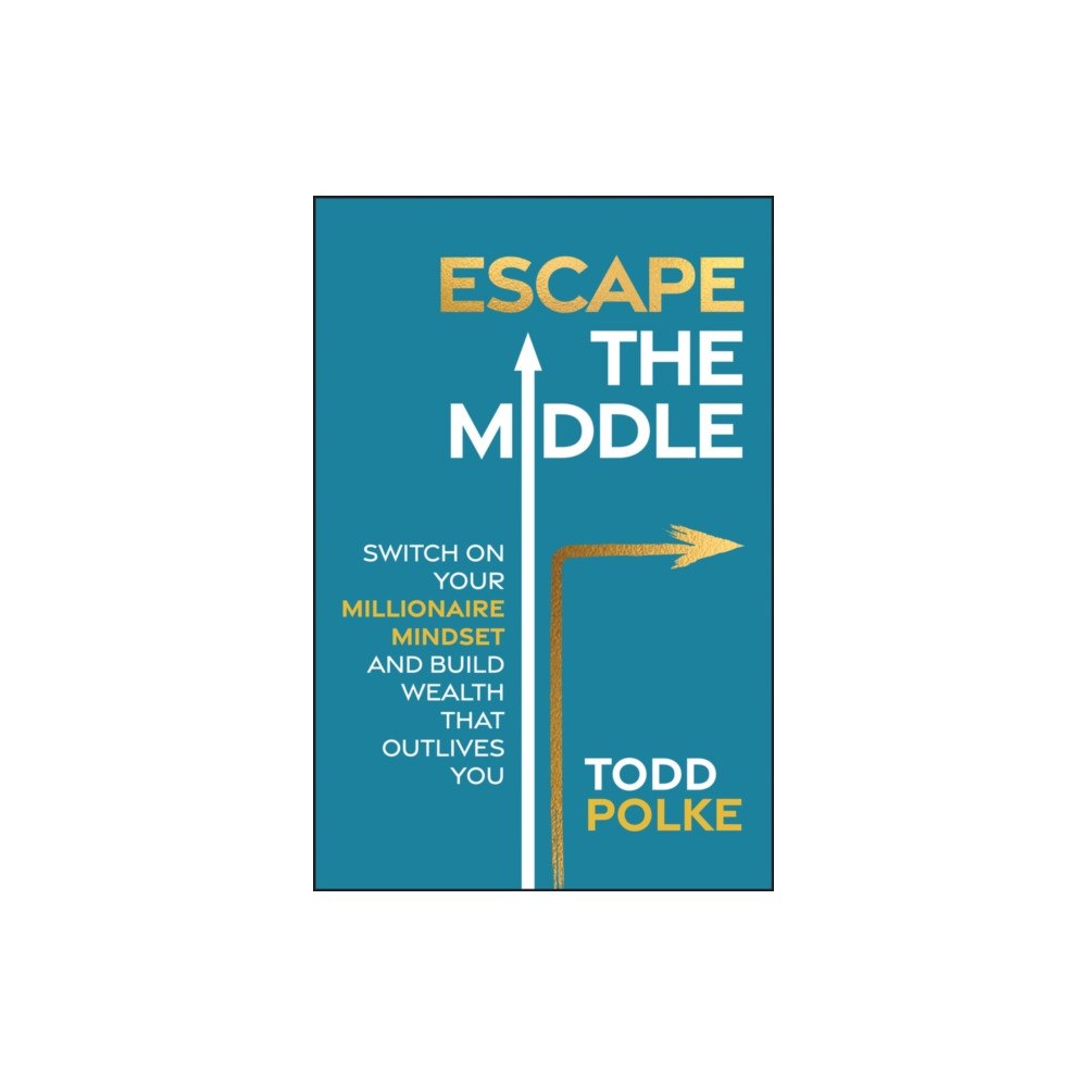 John Wiley & Sons Australia Ltd Escape the Middle (häftad, eng)