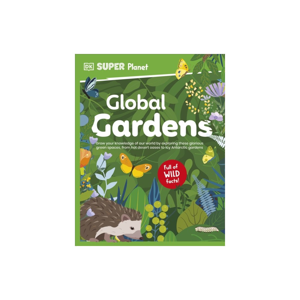 Dorling Kindersley Ltd DK Super Planet Global Gardens (häftad, eng)