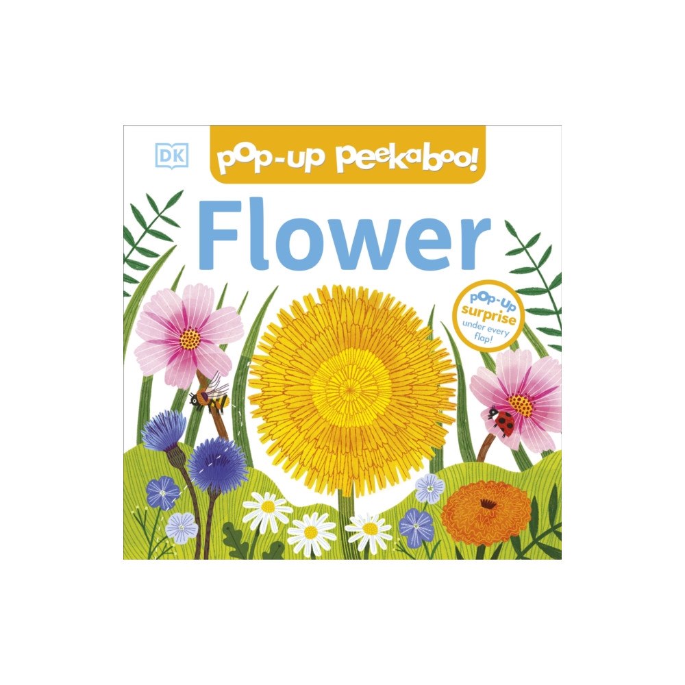 Dorling Kindersley Ltd Pop-Up Peekaboo! Flower (bok, board book, eng)