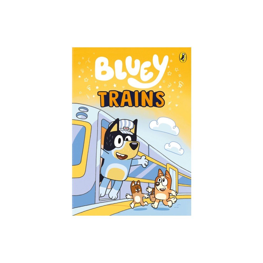 Penguin Random House Children's UK Bluey: Trains (häftad, eng)
