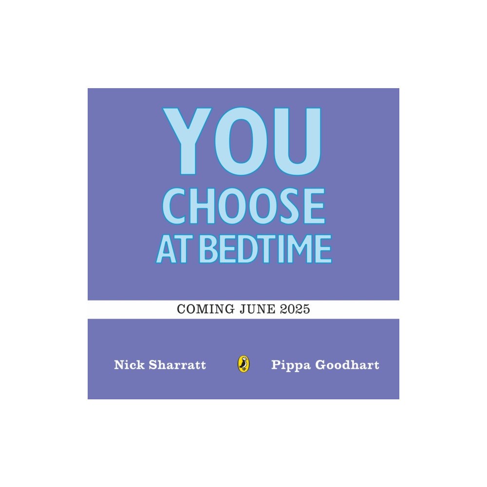 Penguin Random House Children's UK You Choose Bedtime (bok, board book, eng)