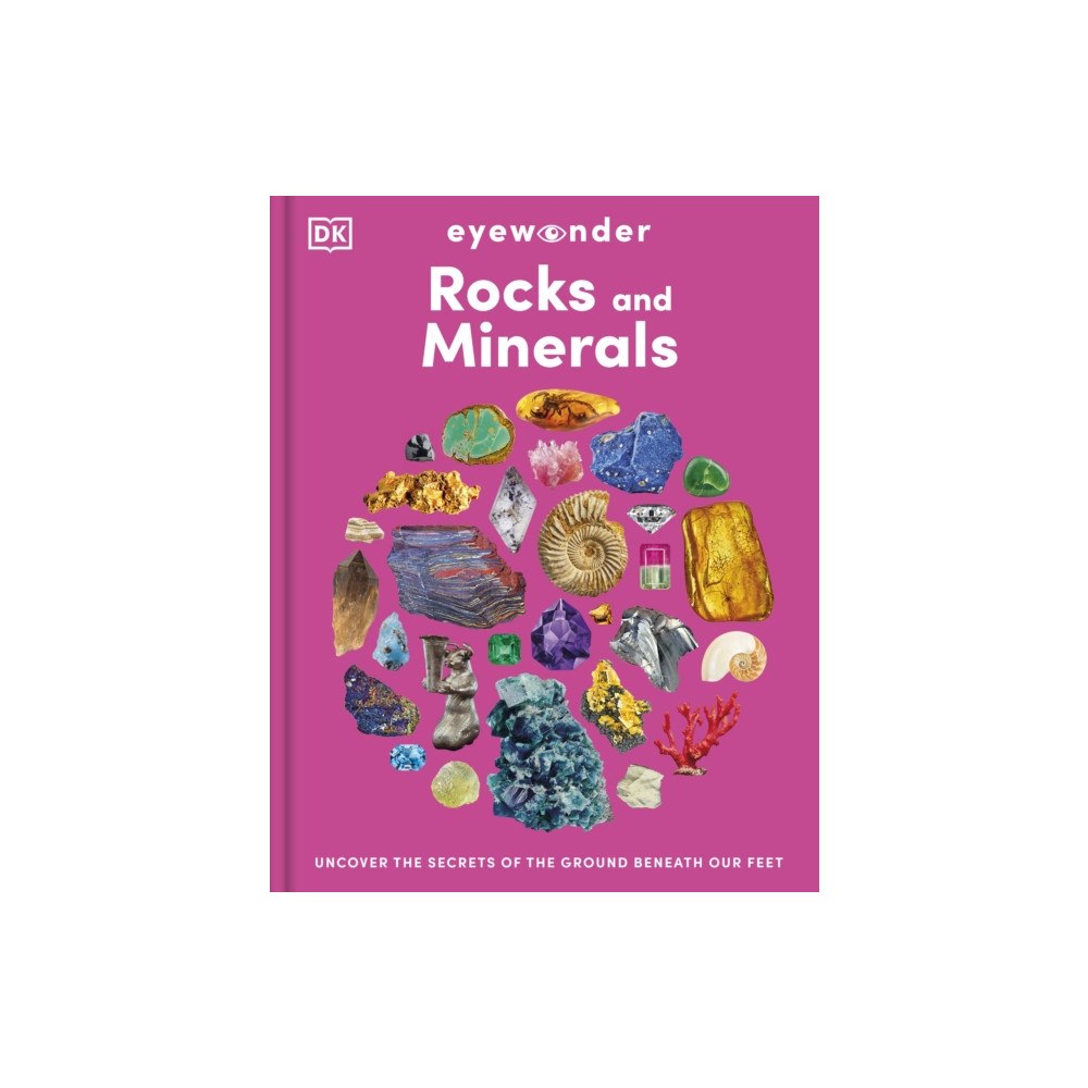 Dorling Kindersley Ltd Eyewonder Rocks and Minerals (inbunden, eng)