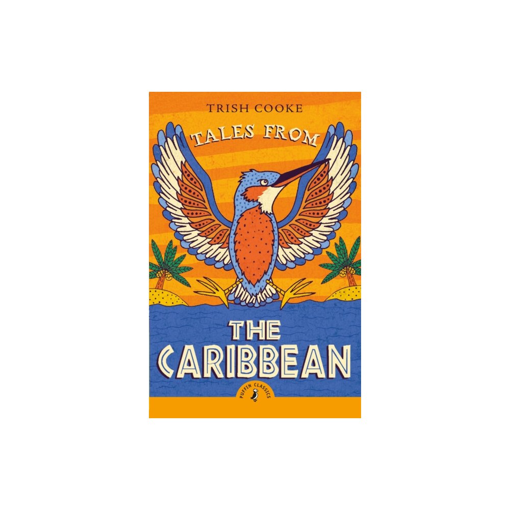 Penguin Random House Children's UK Tales from the Caribbean (häftad, eng)