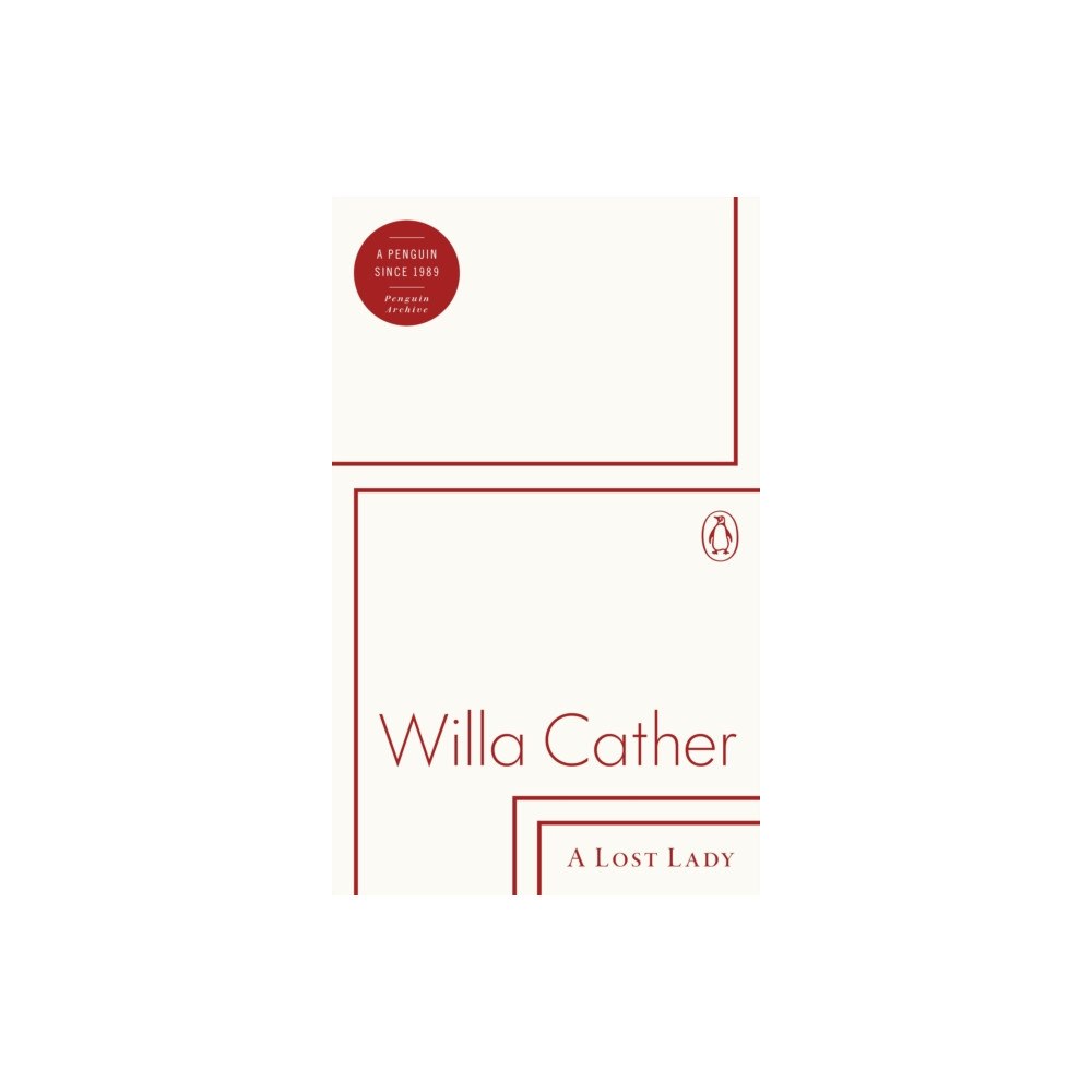 Penguin books ltd A Lost Lady (häftad, eng)