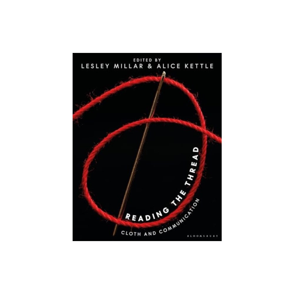 Bloomsbury Publishing PLC Reading the Thread (häftad, eng)