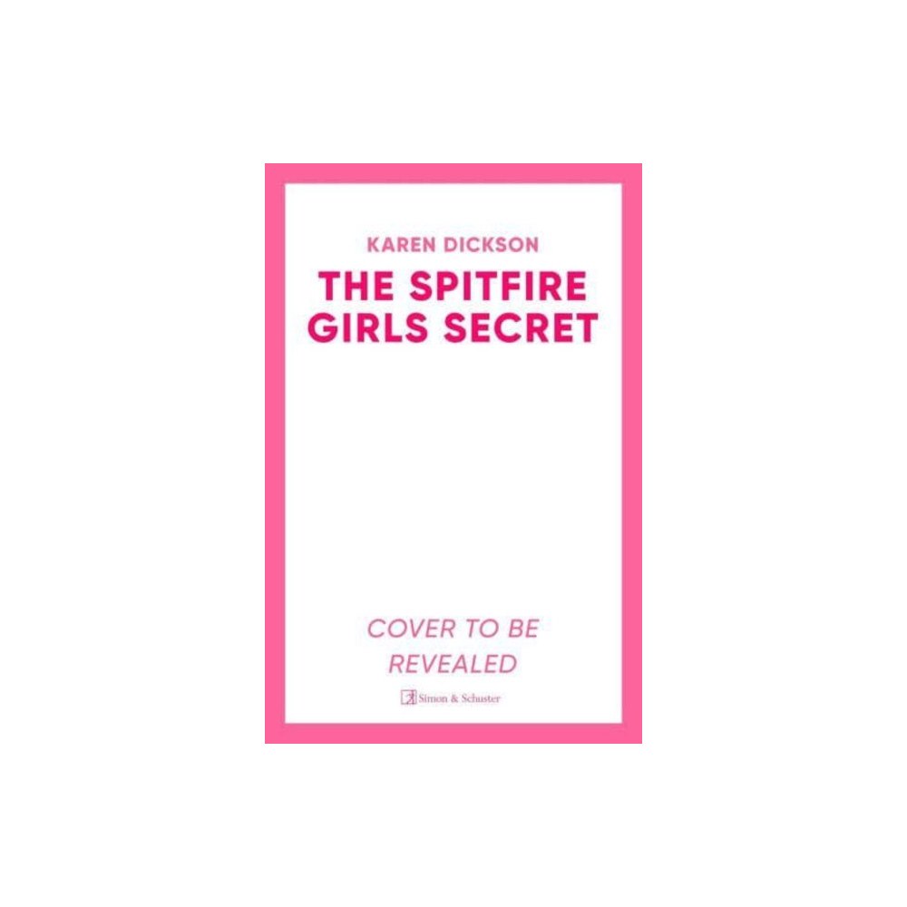 Simon & Schuster Ltd The Spitfire Girl's Secret (inbunden, eng)