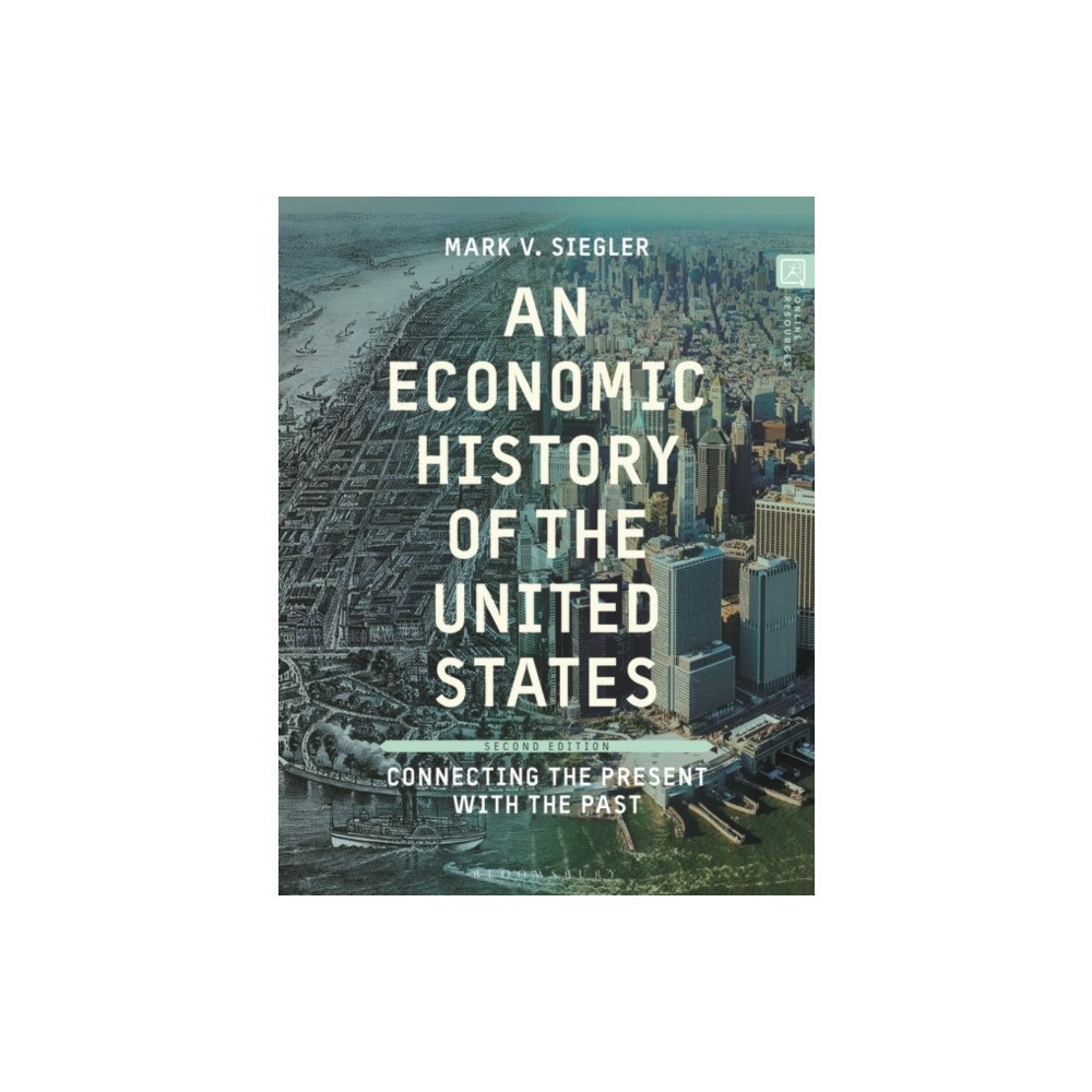 Bloomsbury Publishing PLC An Economic History of the United States (häftad, eng)