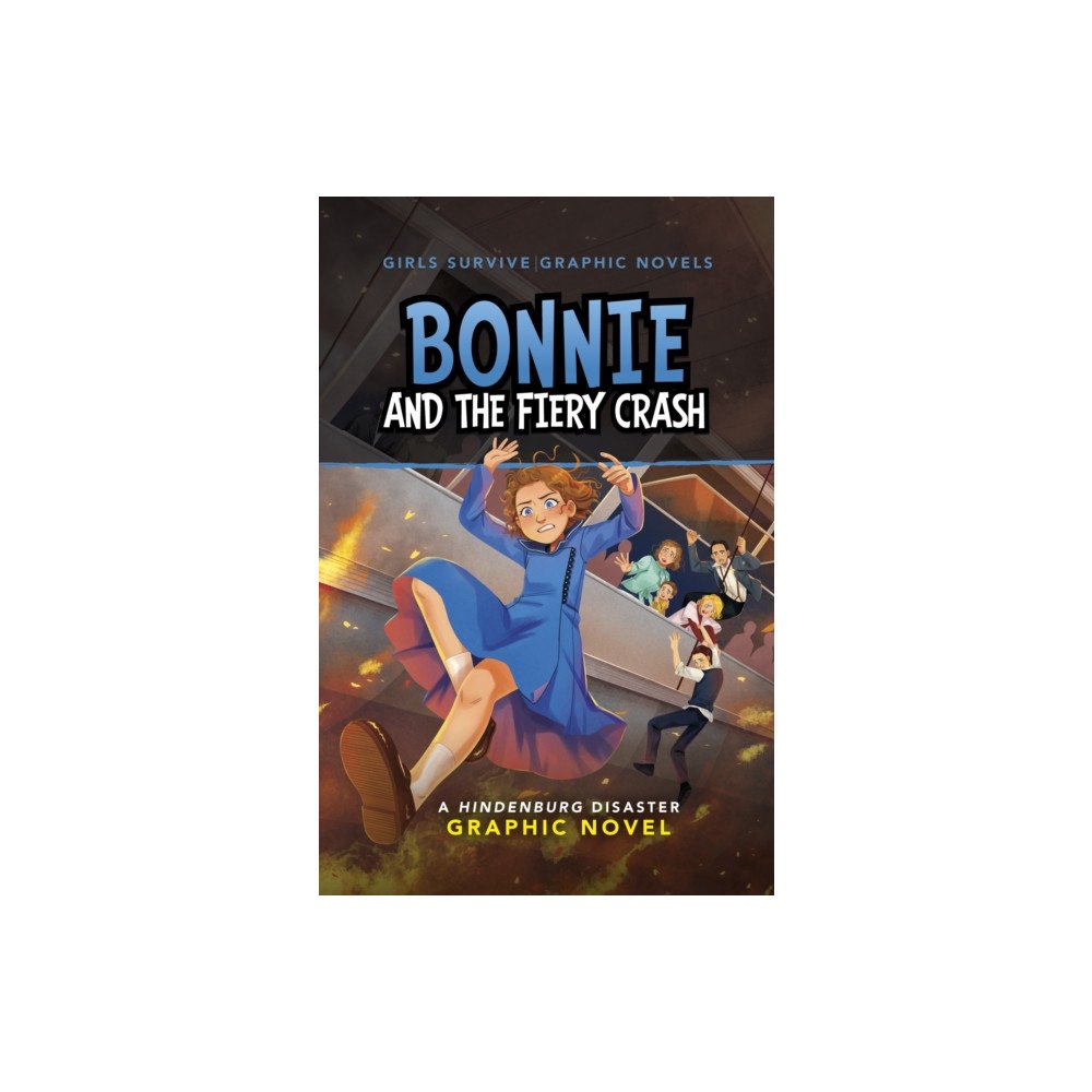 Capstone Global Library Ltd Bonnie and the Fiery Crash (häftad, eng)