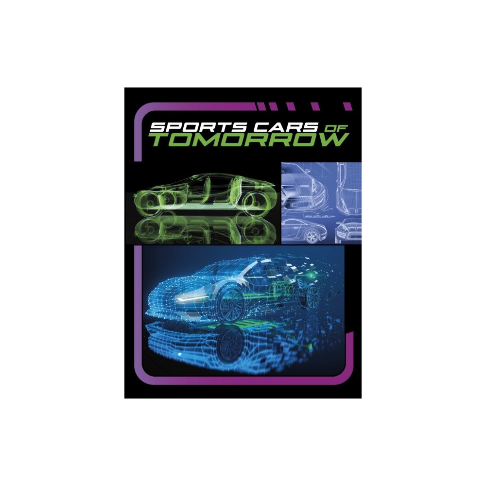 Capstone Global Library Ltd Sports Cars of Tomorrow (häftad, eng)