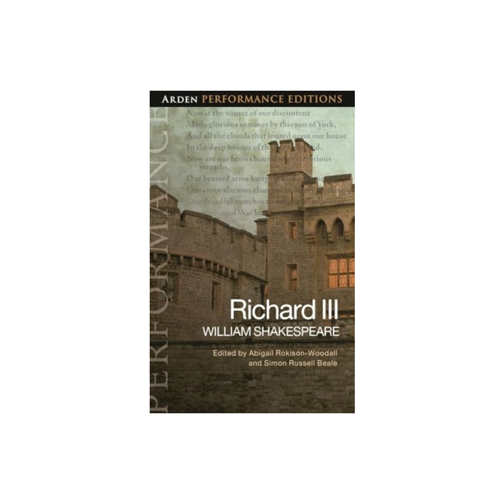 Bloomsbury Publishing PLC Richard III: Arden Performance Edition (häftad, eng)