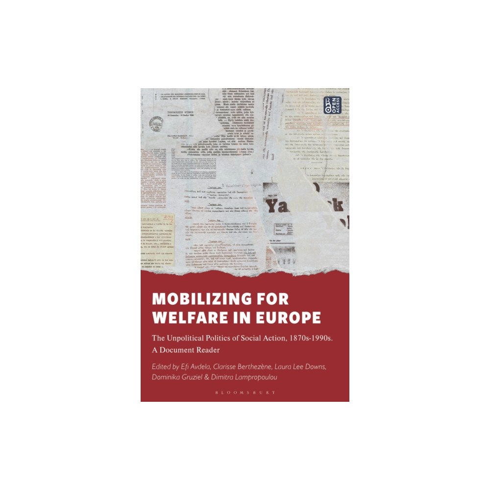 Bloomsbury Publishing PLC Mobilizing for Welfare in Europe (häftad, eng)