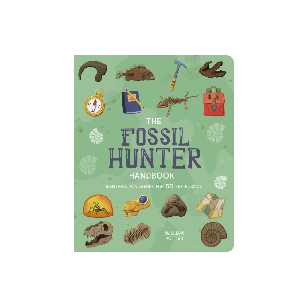 Arcturus publishing ltd The Fossil Hunter Handbook (häftad, eng)