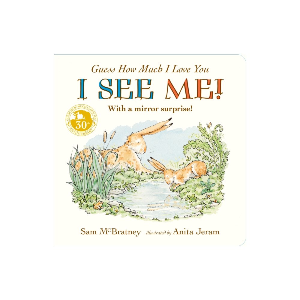 Walker Books Ltd Guess How Much I Love You: I See Me! (bok, board book, eng)