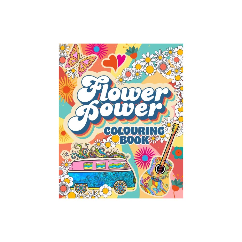 Arcturus publishing ltd Flower Power Colouring Book (häftad, eng)