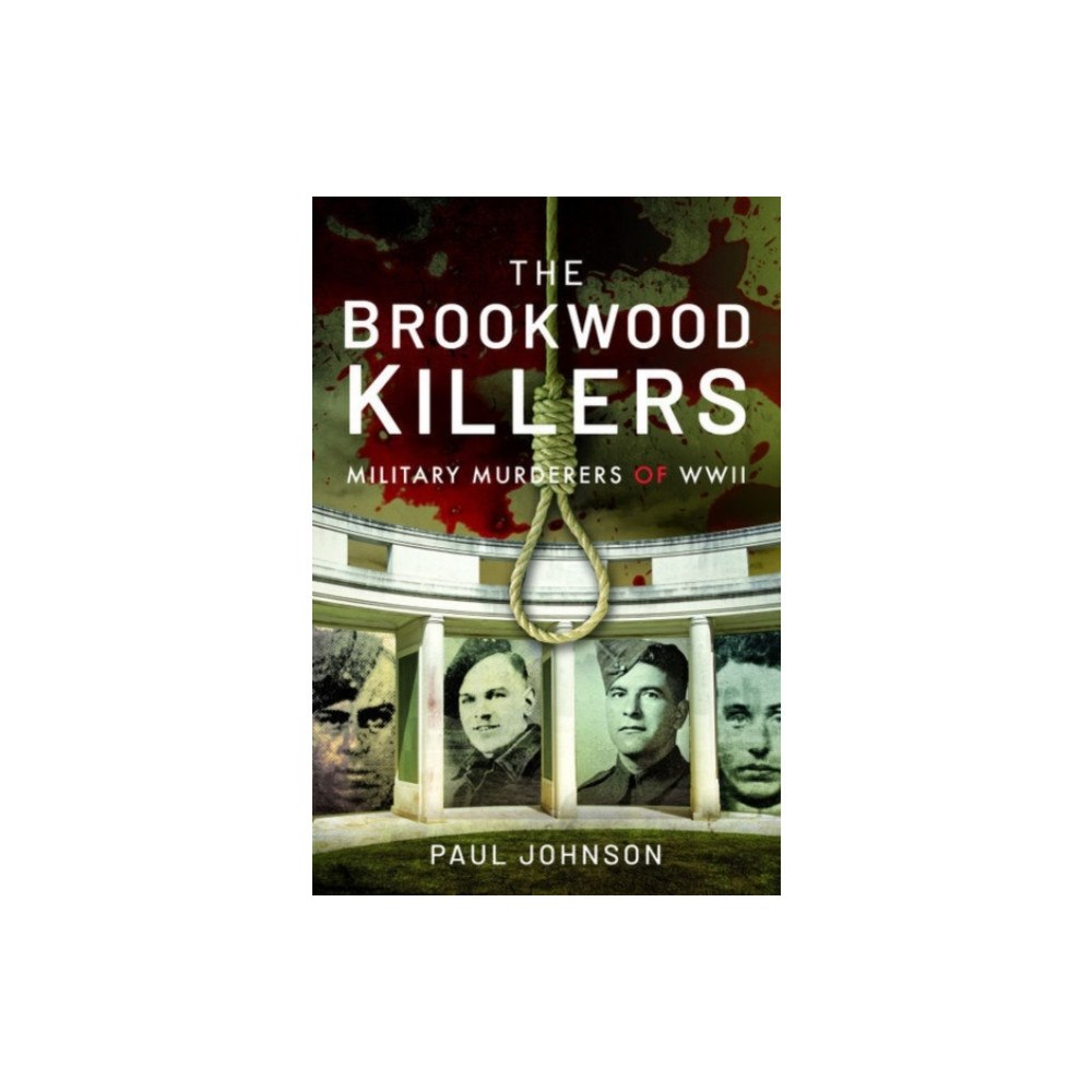 Pen & Sword Books Ltd The Brookwood Killers (häftad, eng)