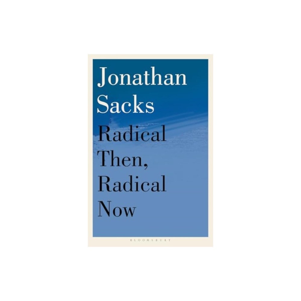 Bloomsbury Publishing PLC Radical Then, Radical Now (häftad, eng)