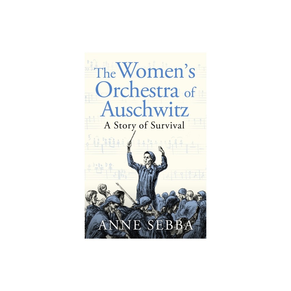 Orion The Women's Orchestra of Auschwitz (häftad, eng)
