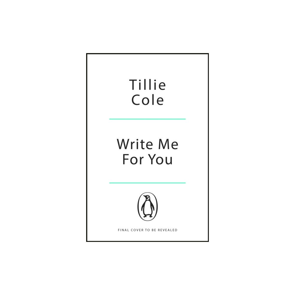 Penguin books ltd Write Me For You (häftad, eng)