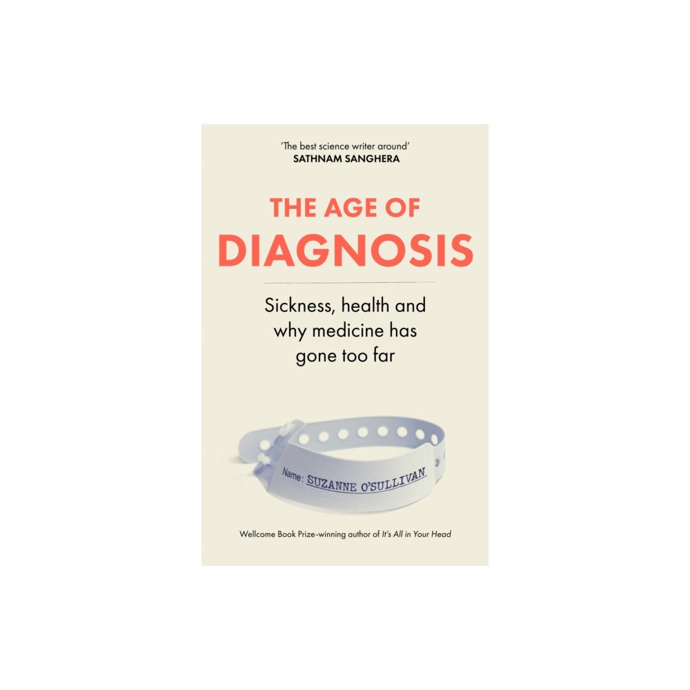 Hodder & Stoughton The Age of Diagnosis (inbunden, eng)