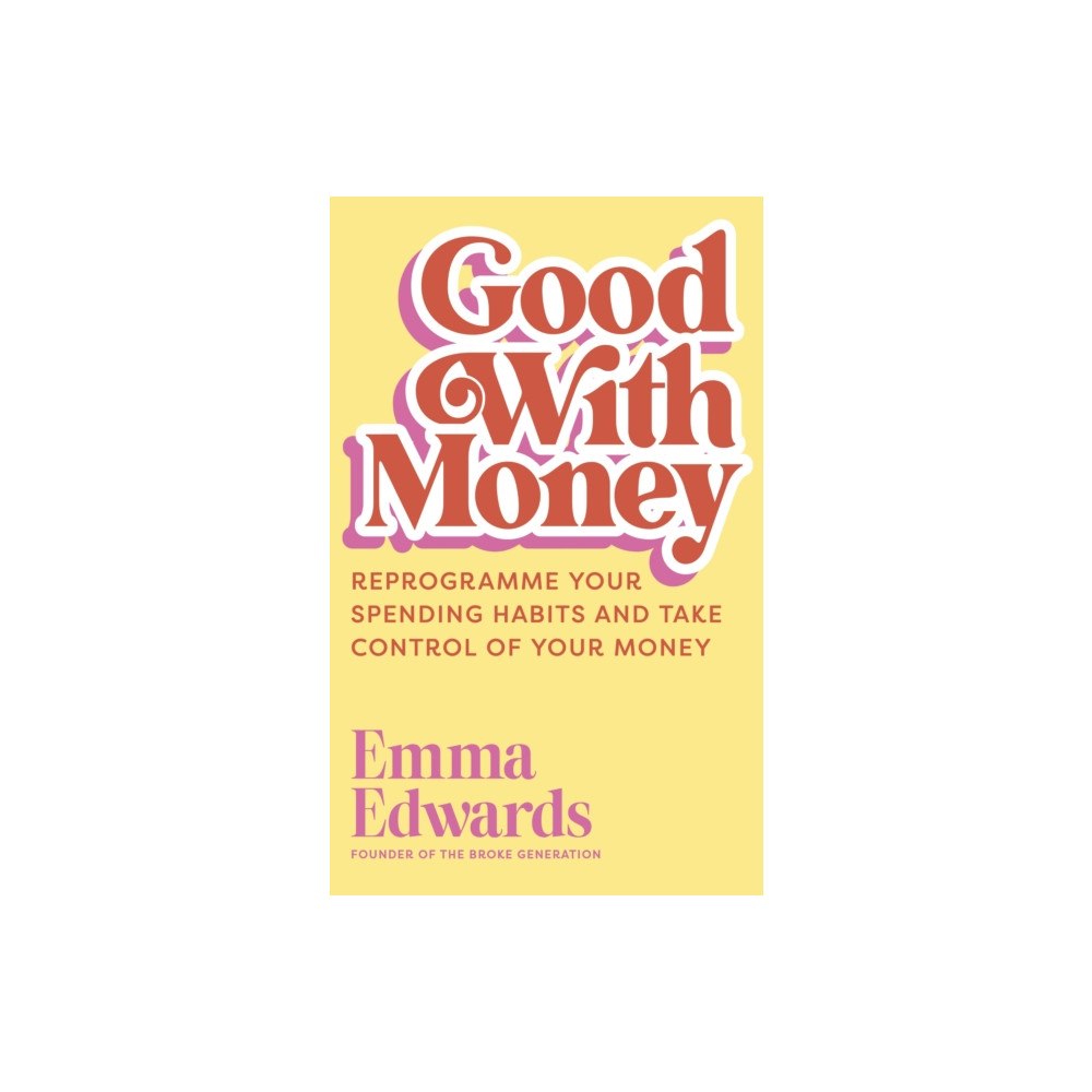 John Murray Press Good with Money (inbunden, eng)