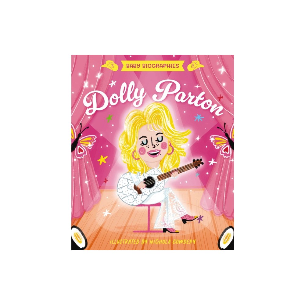 HarperCollins Focus Baby Biographies: Dolly Parton (bok, board book, eng)