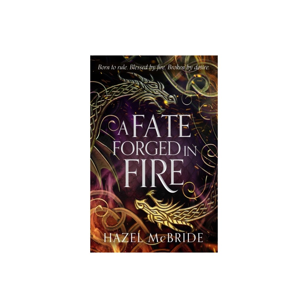 John Murray Press A Fate Forged in Fire (inbunden, eng)
