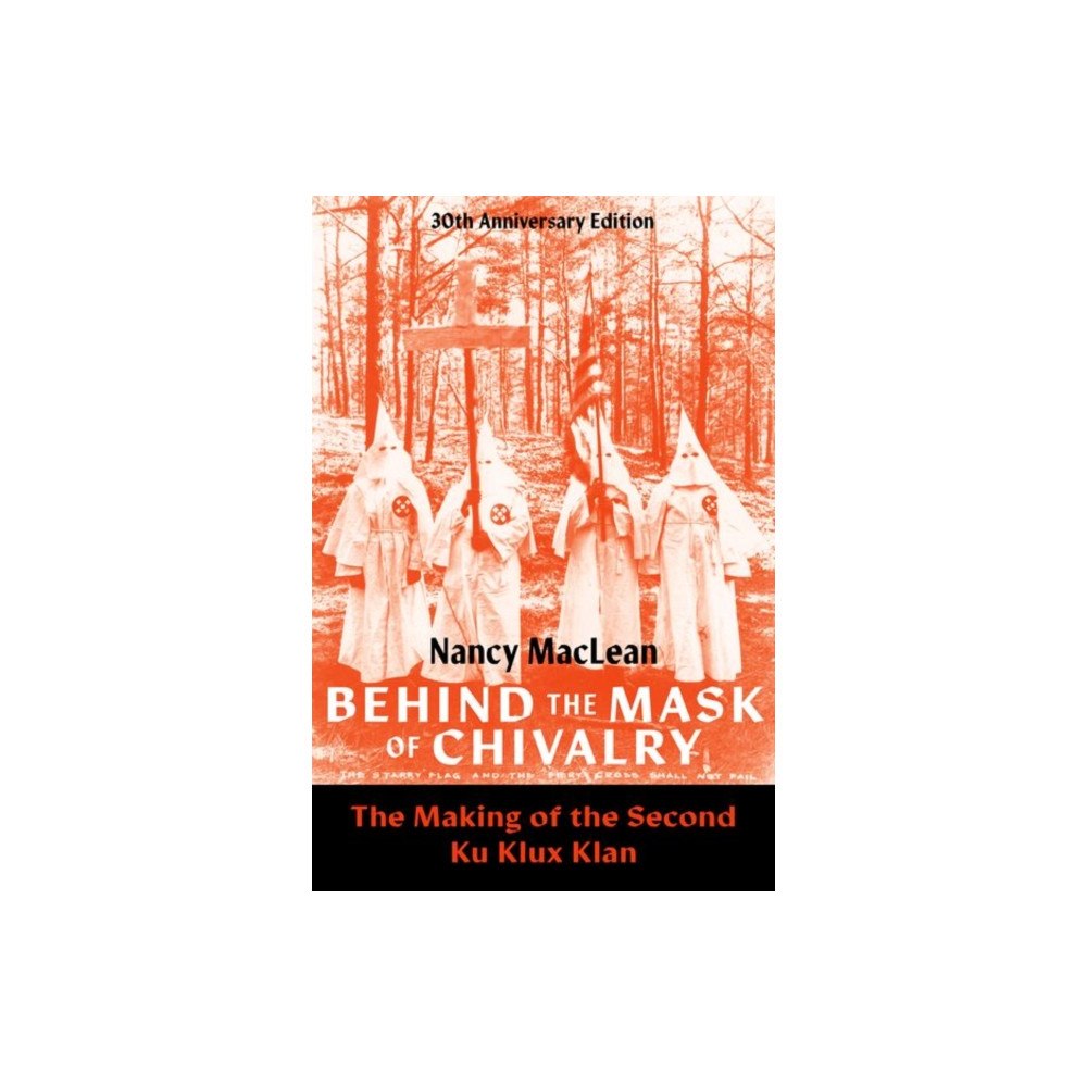 Oxford University Press Inc Behind the Mask of Chivalry (häftad, eng)