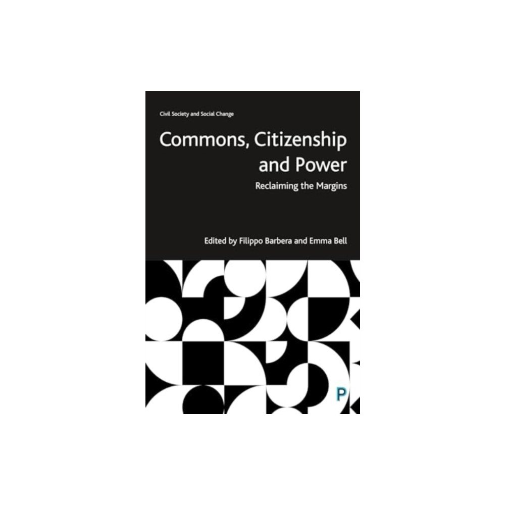 Bristol University Press Commons, Citizenship and Power (inbunden, eng)
