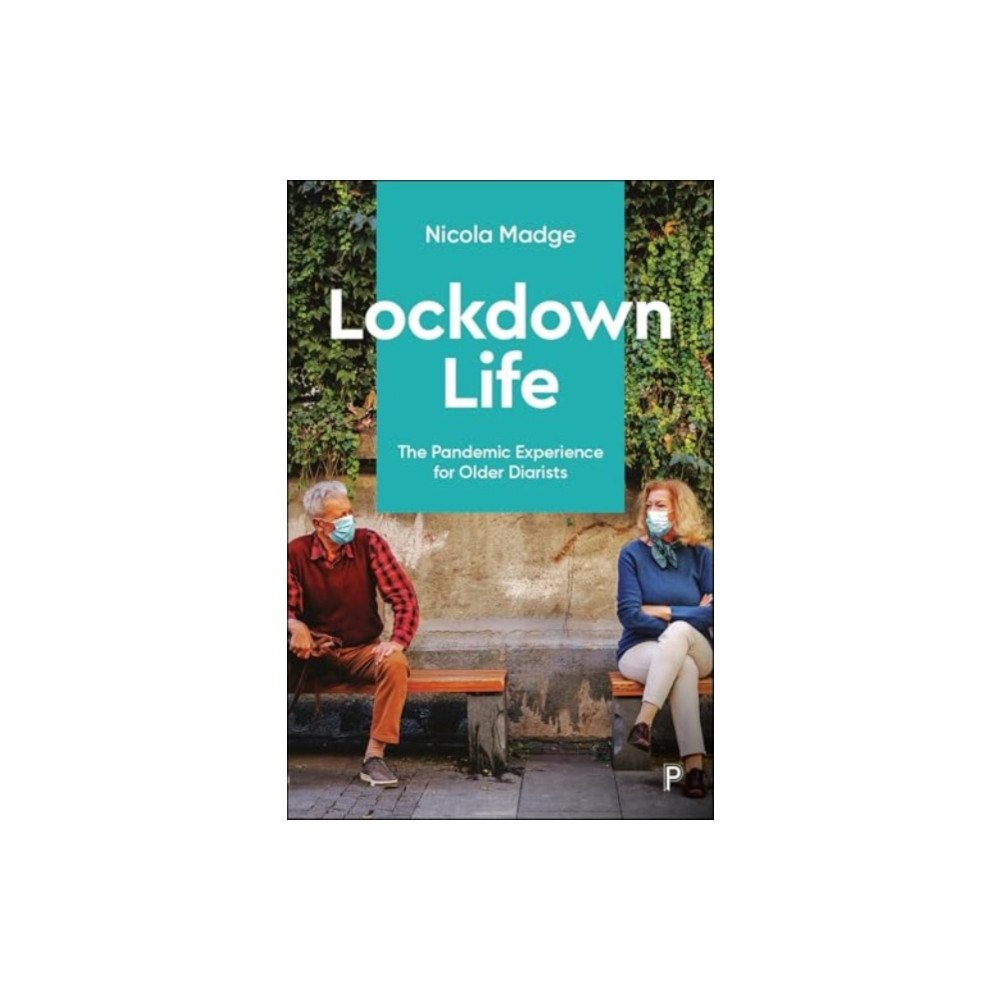 Bristol University Press Lockdown Life (inbunden, eng)