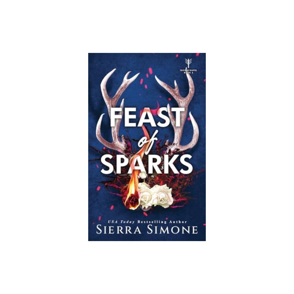Sourcebooks, Inc Feast of Sparks (häftad, eng)