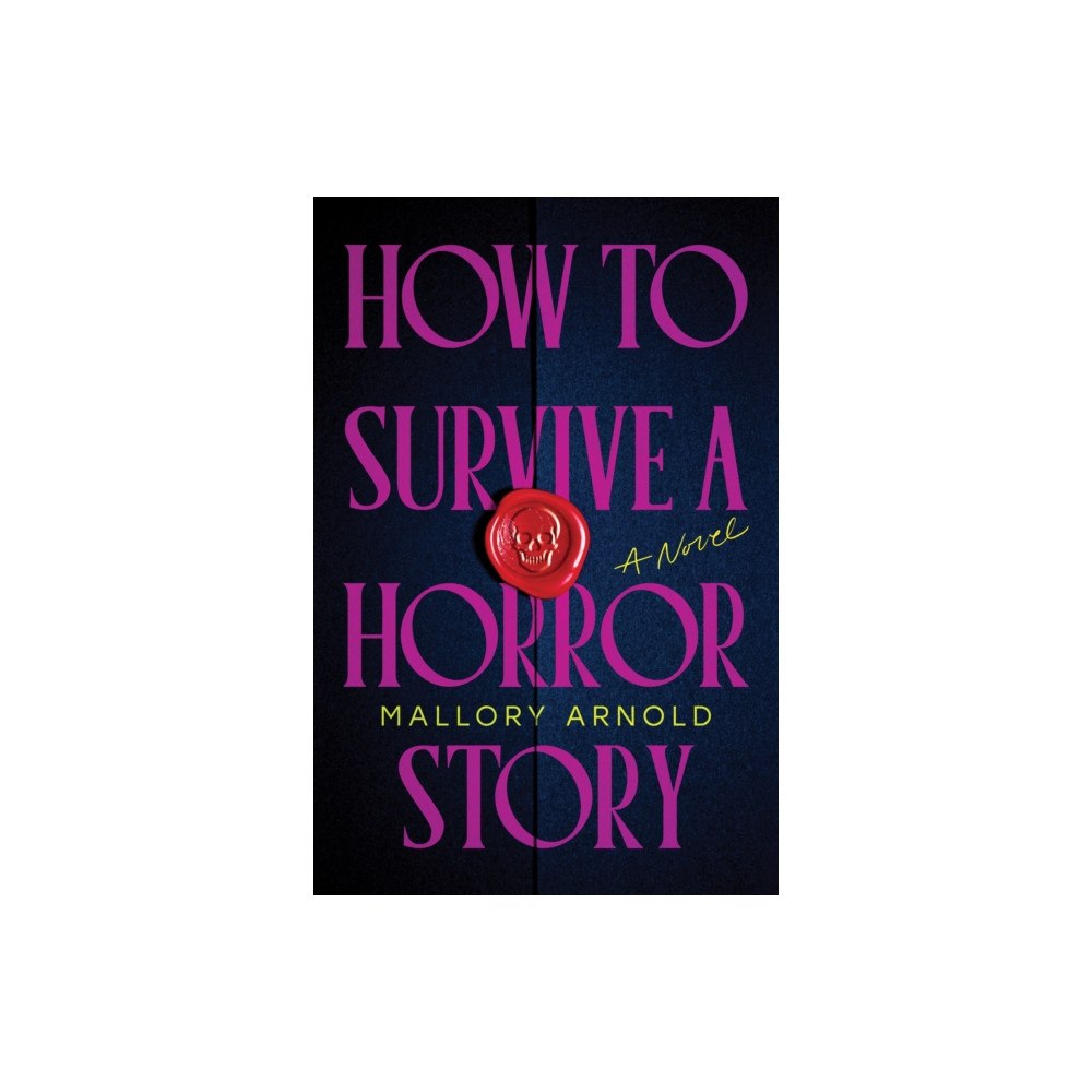 Sourcebooks, Inc How to Survive a Horror Story (häftad, eng)