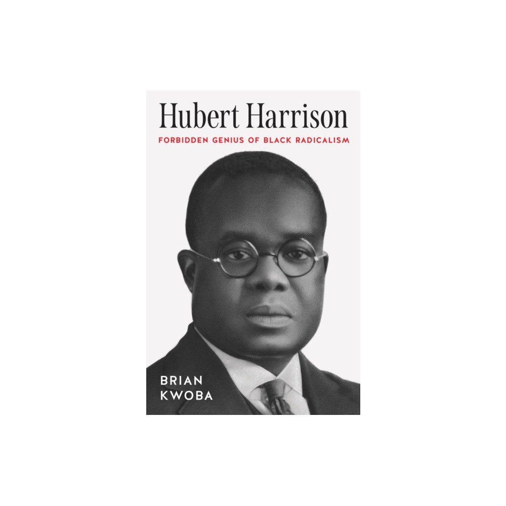 The University of North Carolina Press Hubert Harrison (häftad, eng)