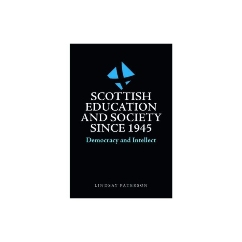 Edinburgh university press Scottish Education and Society since 1945 (häftad, eng)