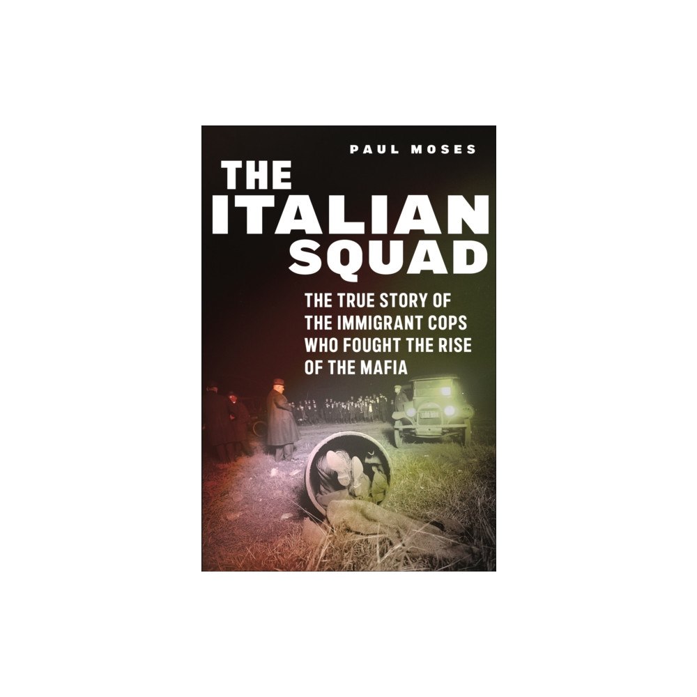 New York University Press The Italian Squad (häftad, eng)