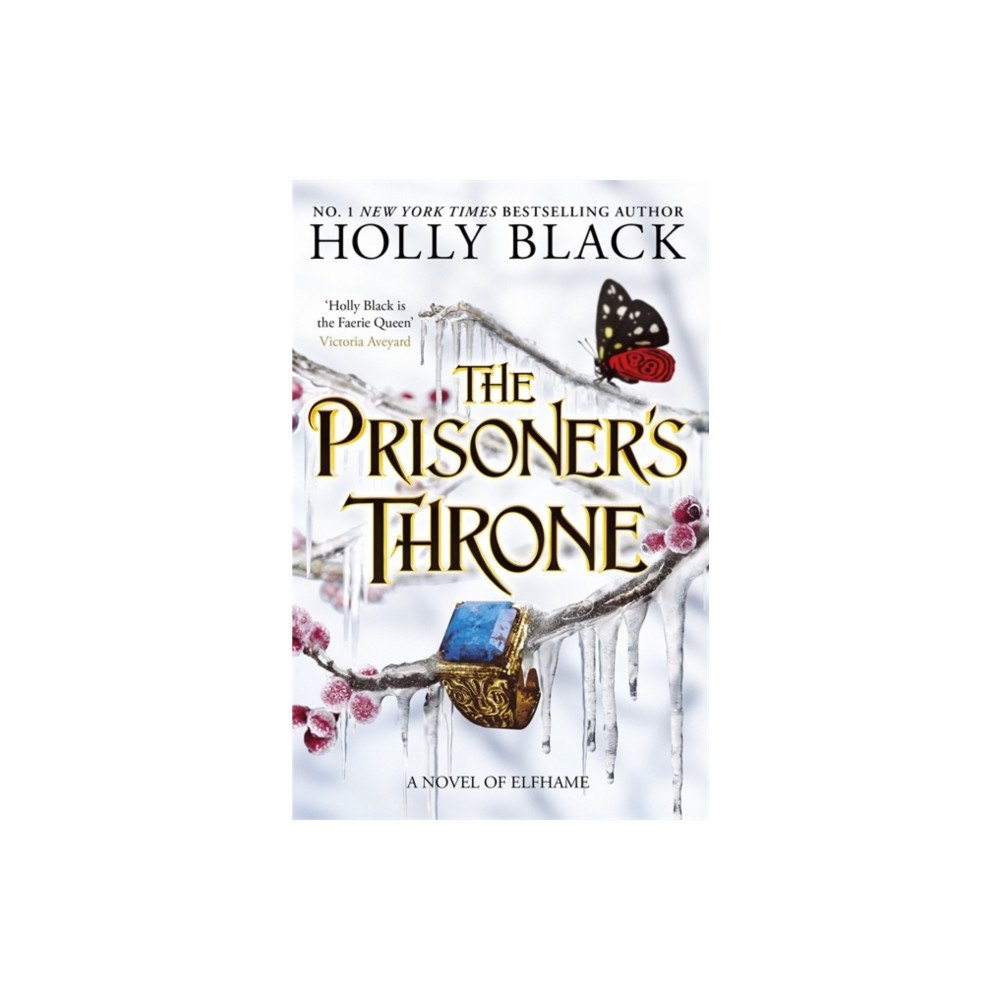 Hot Key Books The Prisoner's Throne (häftad, eng)