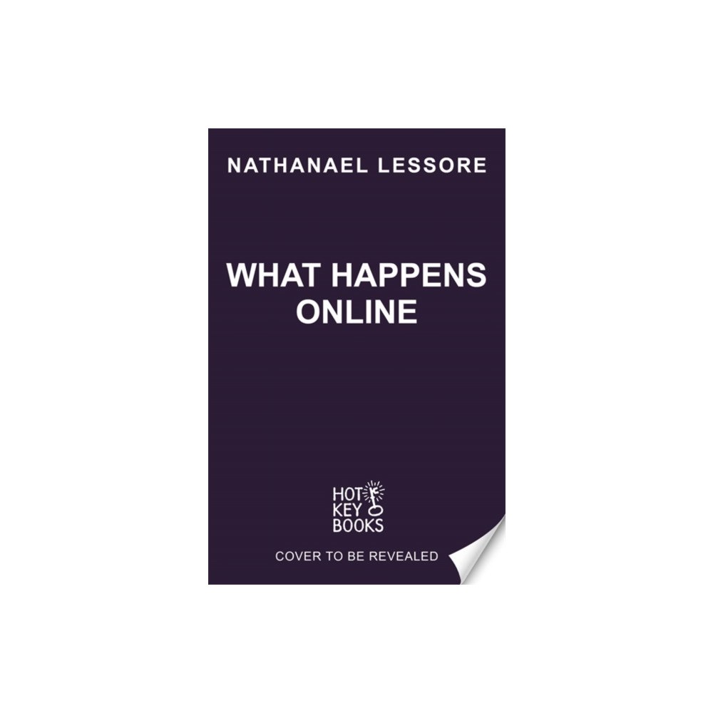 Hot Key Books What Happens Online (häftad, eng)
