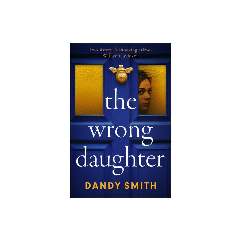Bonnier Books Ltd The Wrong Daughter (häftad, eng)