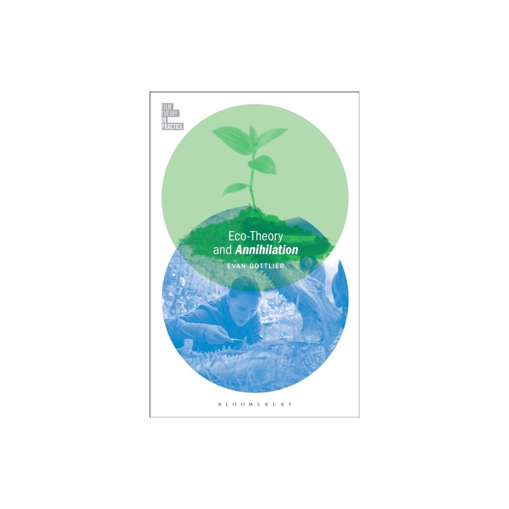 Bloomsbury Publishing PLC Eco-Theory and Annihilation (häftad, eng)