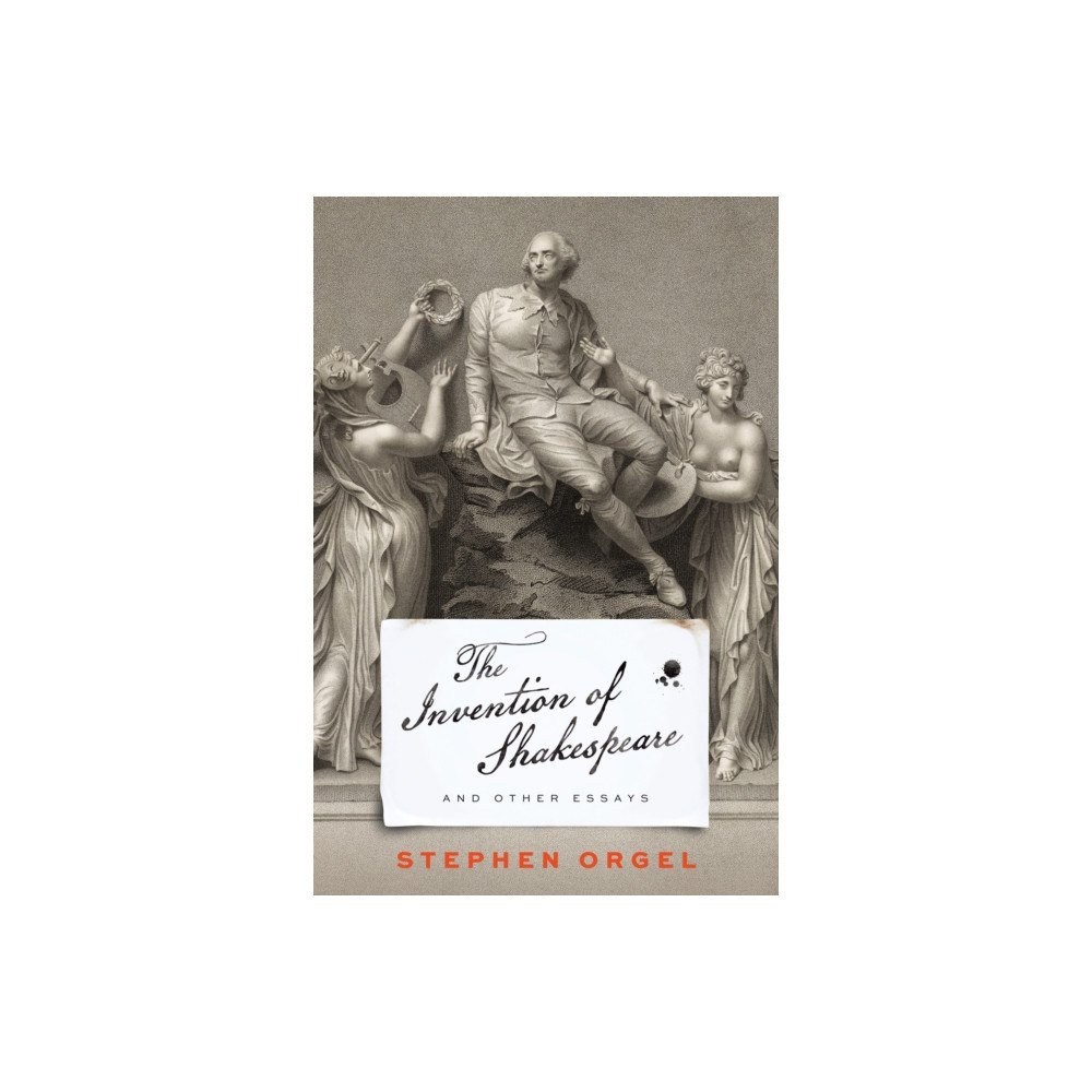 University of Pennsylvania Press The Invention of Shakespeare, and Other Essays (häftad, eng)
