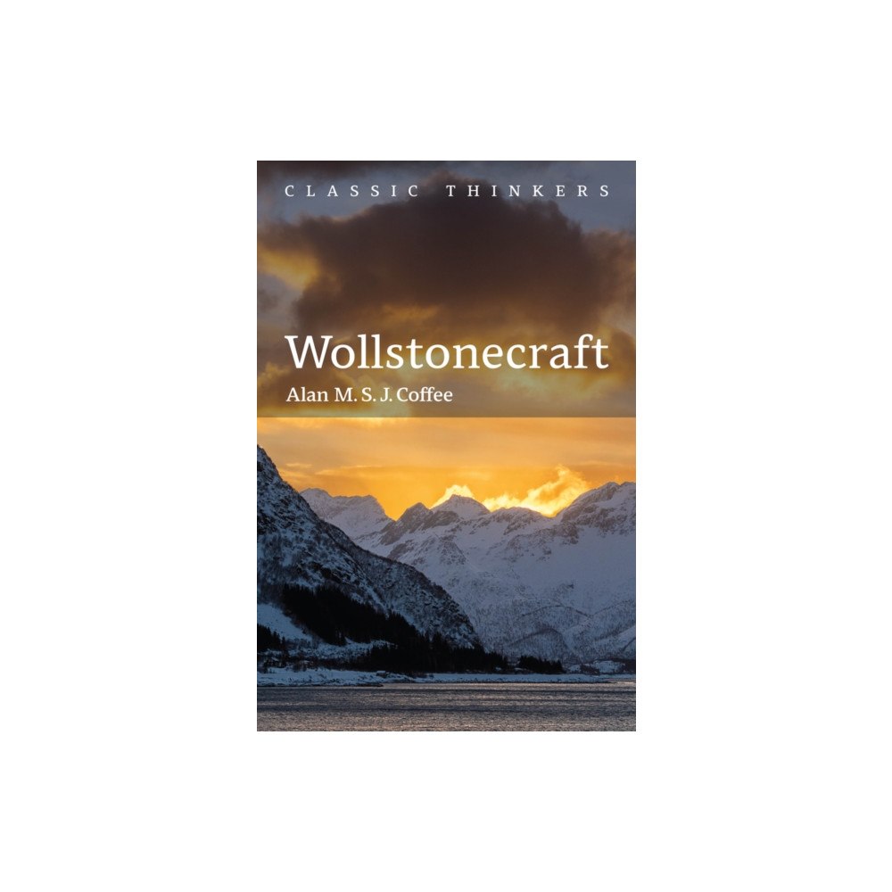 John Wiley And Sons Ltd Wollstonecraft (häftad, eng)