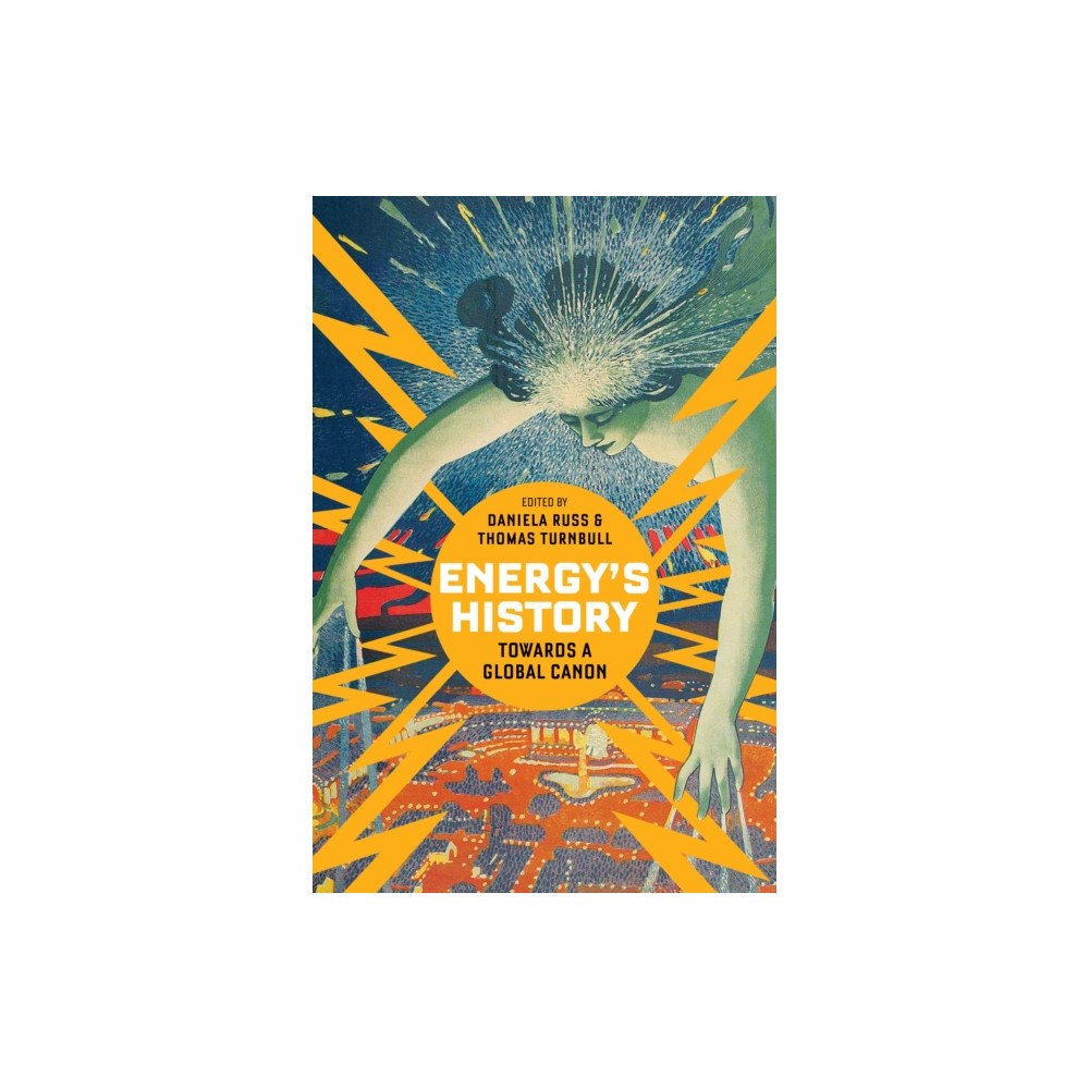 Stanford university press Energy's History (häftad, eng)