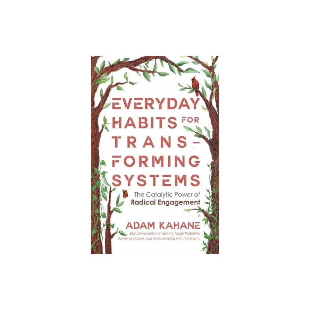 Berrett-Koehler Publishers Everyday Habits for Transforming Systems (häftad, eng)