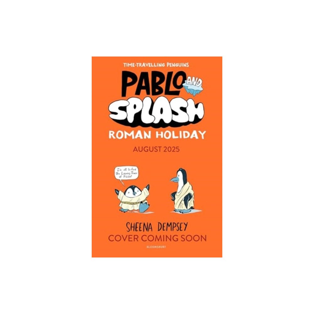 Bloomsbury Publishing PLC Pablo and Splash: Roman Holiday (häftad, eng)