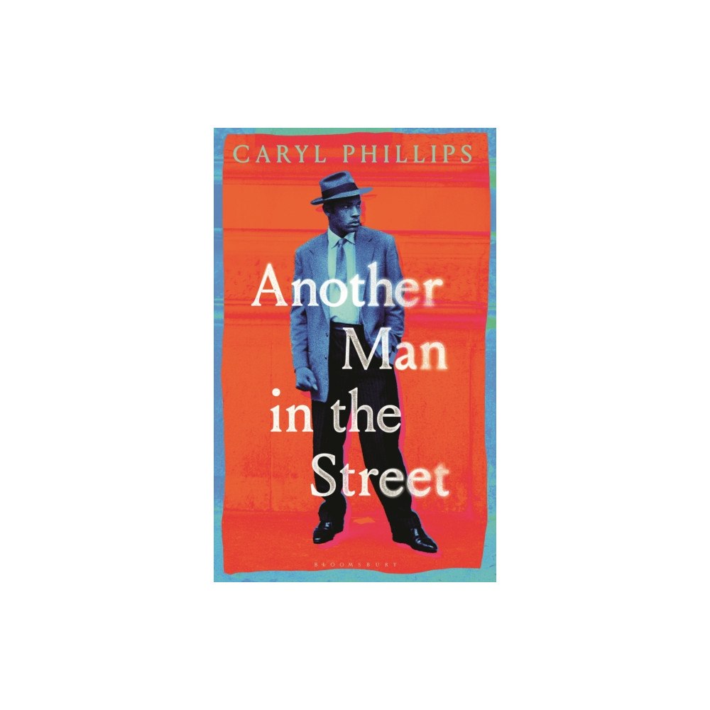 Bloomsbury Publishing PLC Another Man in the Street (inbunden, eng)