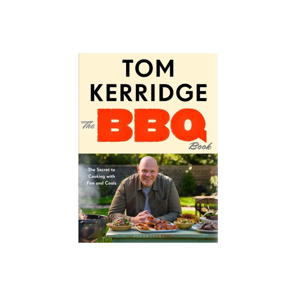 Bloomsbury Publishing PLC The BBQ Book (inbunden, eng)