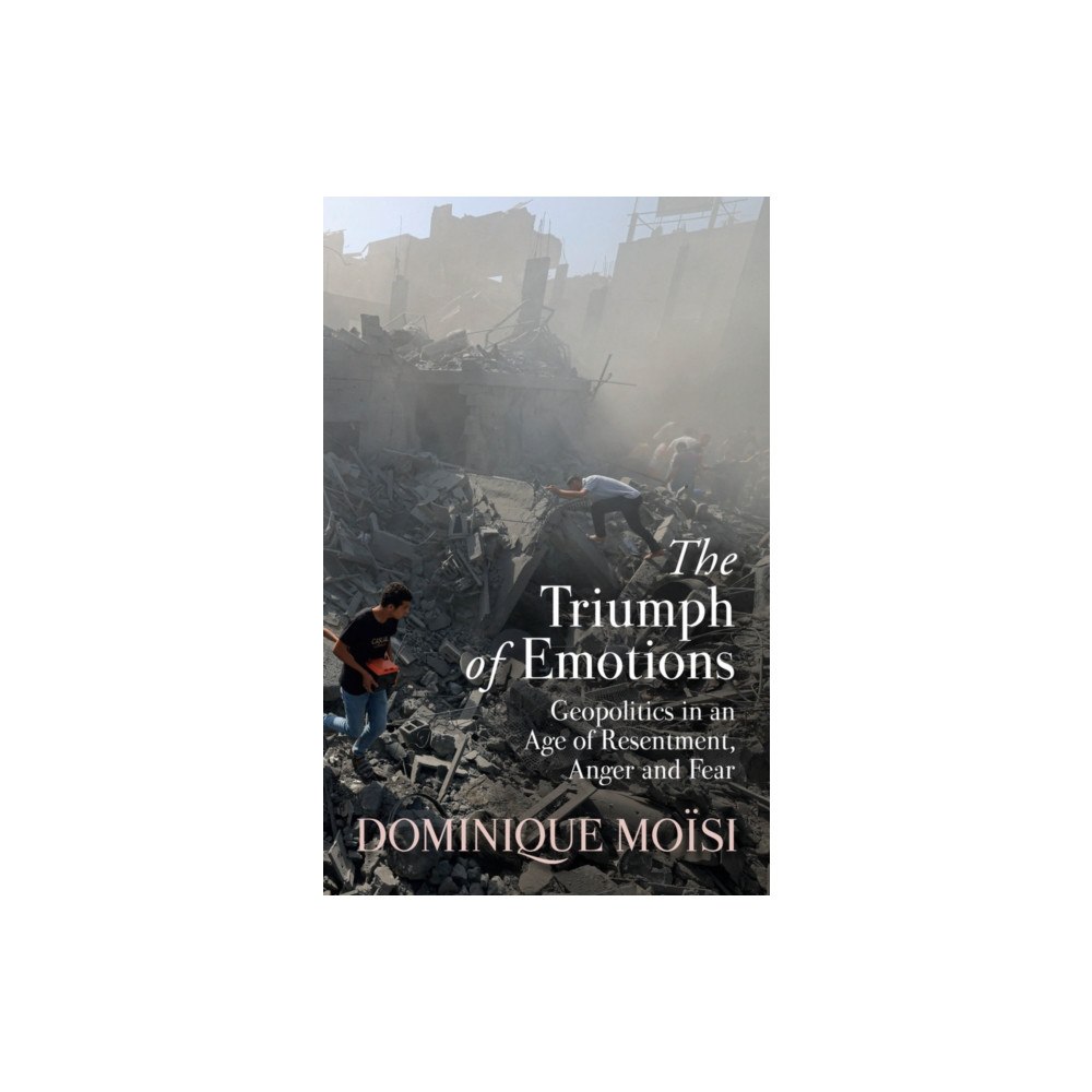 John Wiley And Sons Ltd The Triumph of Emotions (inbunden, eng)