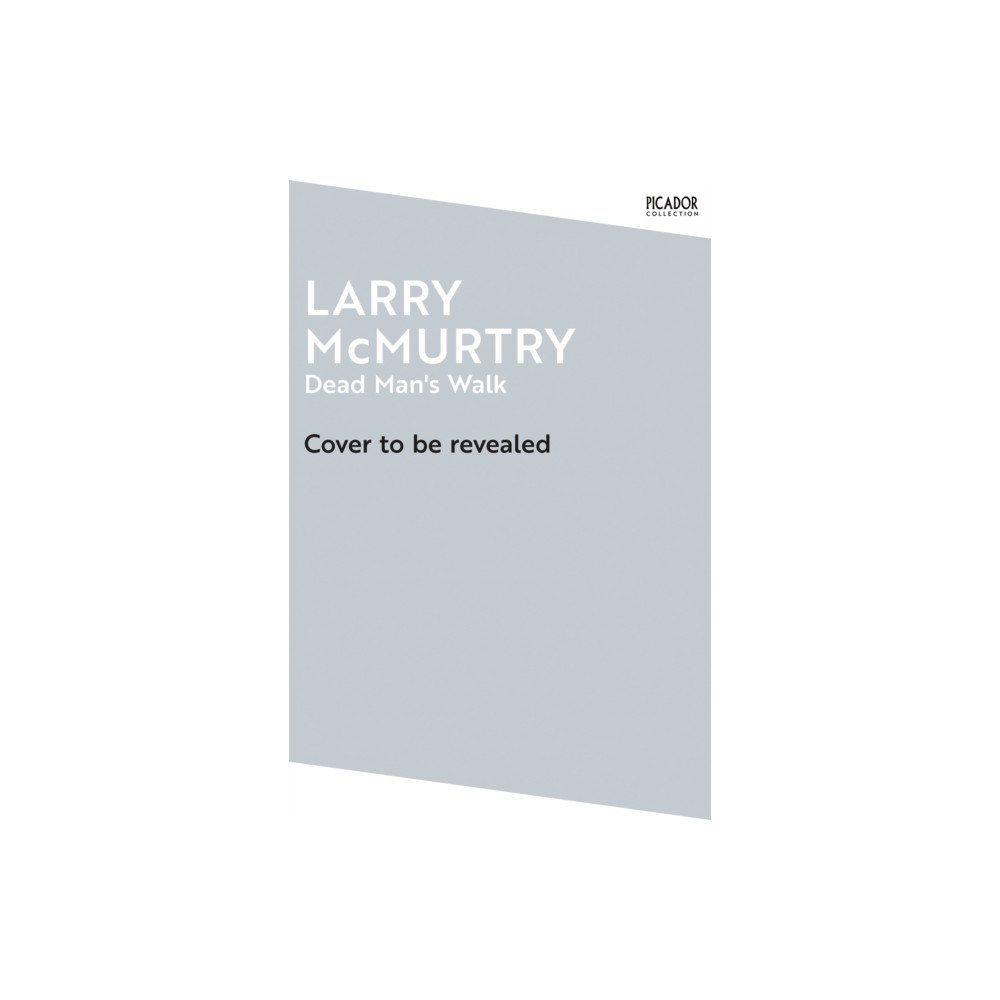 Pan Macmillan Dead Man's Walk (häftad, eng)