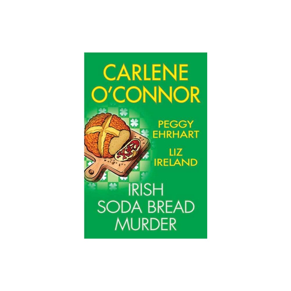 Kensington Publishing Irish Soda Bread Murder (inbunden, eng)