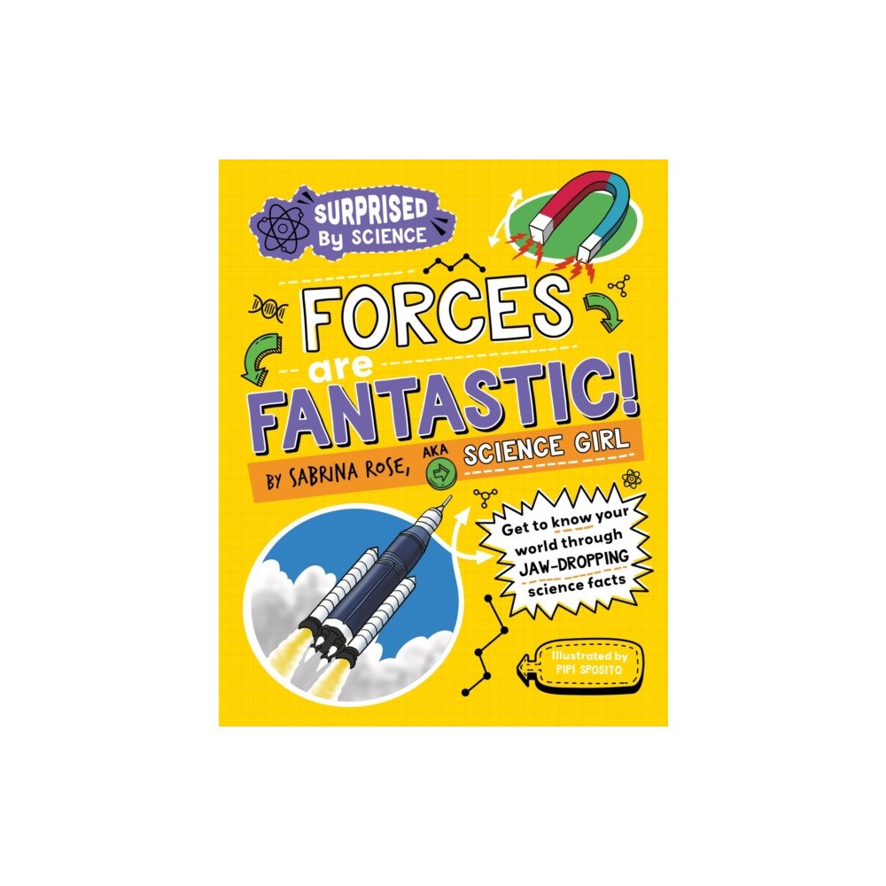 Hachette Children's Group Surprised by Science: Forces are Fantastic! (häftad, eng)