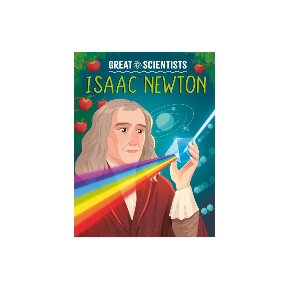 Hachette Children's Group Great Scientists: Isaac Newton (häftad, eng)